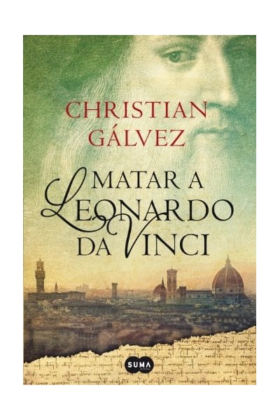Matar a Leonardo da Vinci